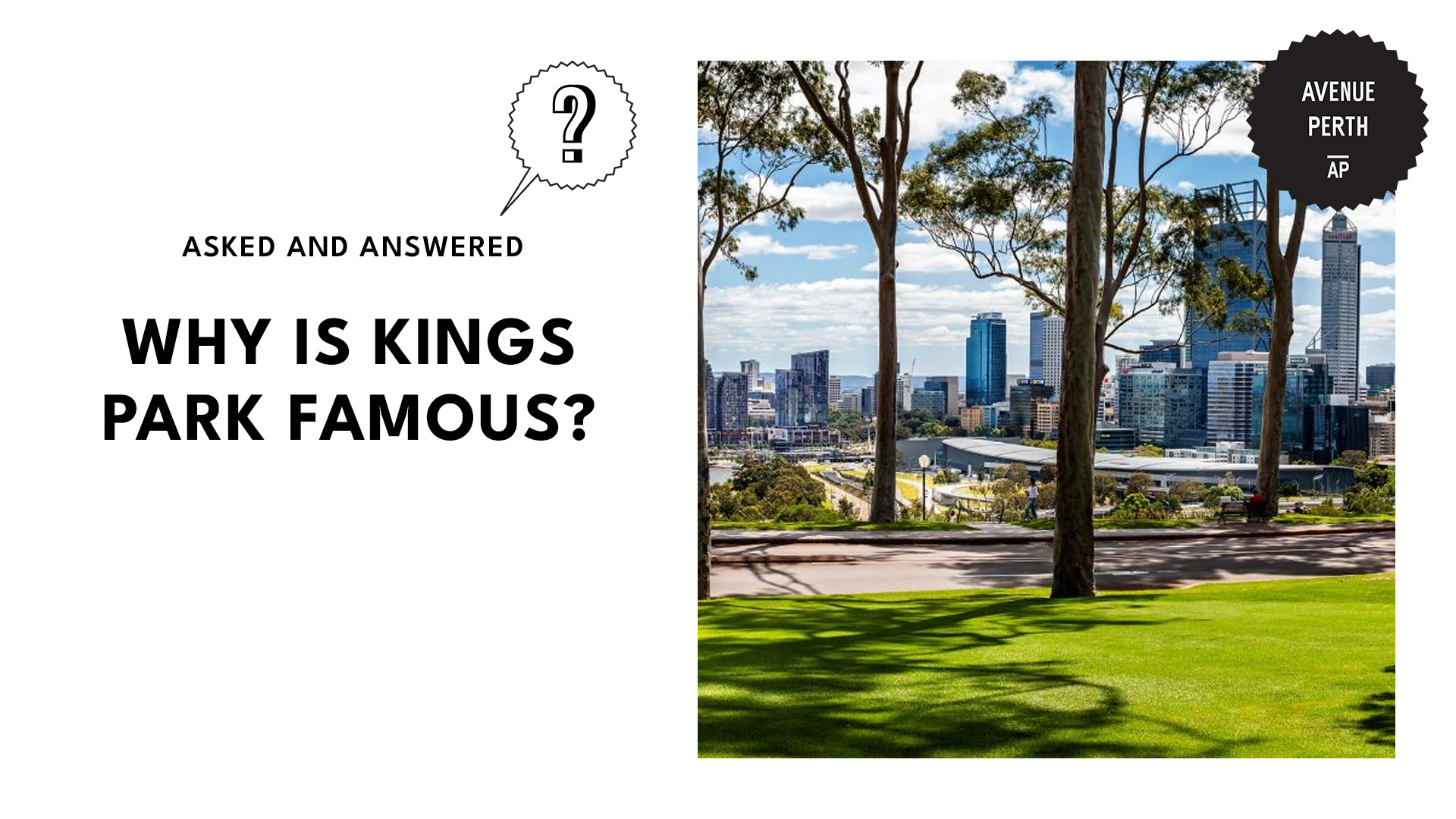 why-is-kings-park-famous